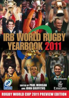 Irb World Rugby Yearbook 2011 - Paul Morgan