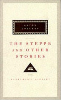 The Steppe And Other Stories - Anton Chekhov, Ronald Francis Hingley, Richard Freeborn