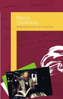 Preparativos de Viagem - Mario Quintana