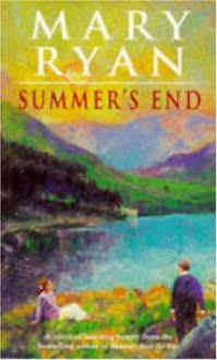 Summer's End - Mary Ryan