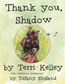 Thank You, Shadow - Terri Kelley, Rishi