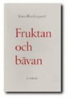 Fruktan och bävan: Dialektisk lyrik av Johannes de silentio - Søren Kierkegaard