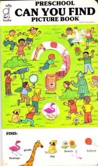 Preschool Can You Find Picture Book - Tony Tallarico