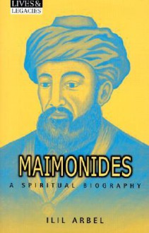 Maimonides - Ilil Arbel