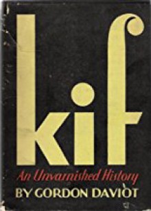 Kif: an unvarnished history - Gordon Daviot