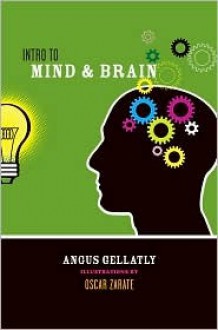 Intro to Mind & Brain (Intro To) - Angus Gellatly, Oscar Zárate