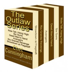 The Outlaw Series - Western Boxed Set - Chet Cunningham