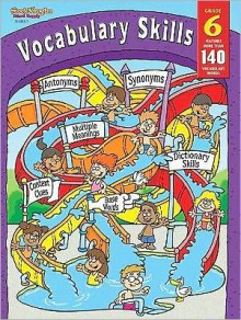 Vocabulary Skills Gr 6 - Steck-Vaughn Company