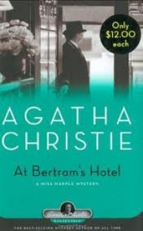 At Bertram's Hotel - Agatha Christie