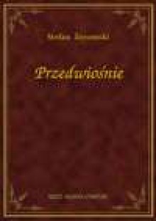 Przedwiośnie - ebook - Stefan Żeromski