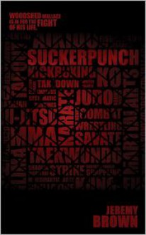 Suckerpunch - Jeremy Brown