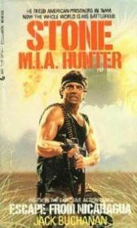 Stone M.I.A. Hunter: Escape from Nicaragua - Jack Buchanan