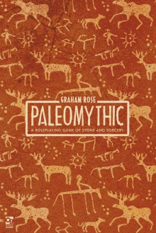 Paleomythic - Graham Rose