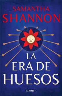 La era de huesos - Samantha Shannon, Gemma Rovira Ortega