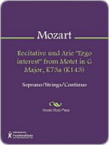 Recitative und Arie "Ergo interest" from Motet in G Major, K73a (K143) - Wolfgang Amadeus Mozart