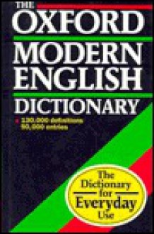 The Oxford Modern English Dictionary - Julia Swannell