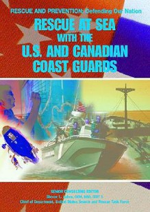 Rescue at Sea with the U.S. and Canadian Coast Guards - Mason Crest Publishers