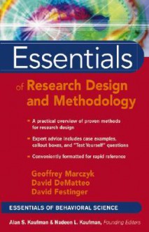 Essentials of Research Design and Methodology (Essentials of Behavioral Science Series) - Geoffrey R. Marczyk, David DeMatteo