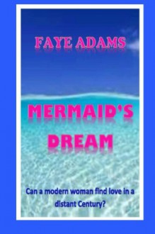 Mermaid's Dream - Faye Adams