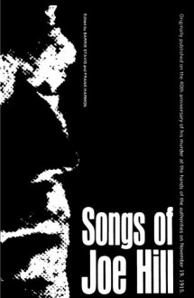 Songs of Joe Hill - Barrie Stavis, Frank Harmon, Joe Hill