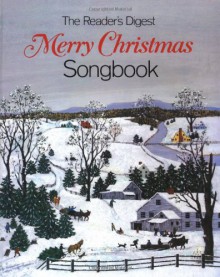 Merry Christmas Songbook - Reader's Digest Association, William L. Simon