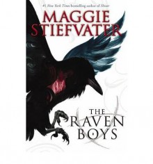 The Raven Boys (Raven Boys) Stiefvater, Maggie ( Author ) Sep-18-2012 Hardcover - Maggie Stiefvater