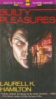 Guilty Pleasures - Laurell K. Hamilton