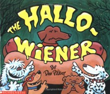 The Hallo-Wiener (Other Format) - Dav Pilkey