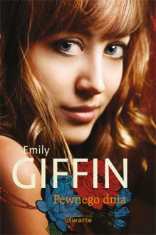 Pewnego dnia - Giffin Emily