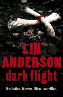 Dark Flight - Lin Anderson