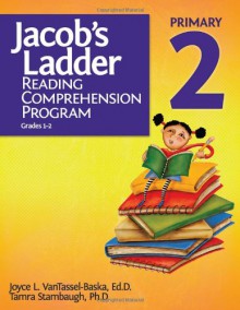 Jacob's Ladder Reading Comprehension Program - Primary Level 2 (1-2) - Joyce L. VanTassel-Baska