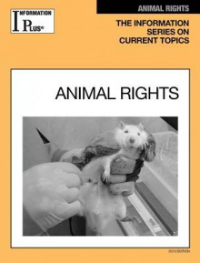 Animal Rights - Information Plus