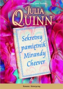 Sekretny pamiętnik Mirandy Cheever - Julia Quinn