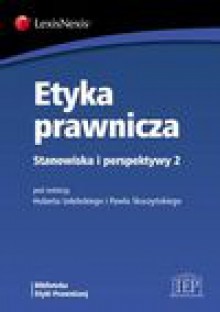 Etyka prawnicza - Skuczyński Paweł