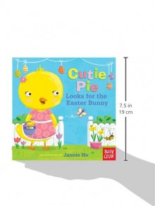 Cutie Pie Looks for the Easter Bunny: A Tiny Tab Book - Nosy Crow, Jannie Ho