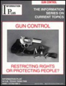 Gun Control - Information Plus