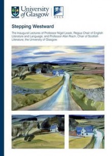 Stepping Westward - Nigel Leask, Alan Riach