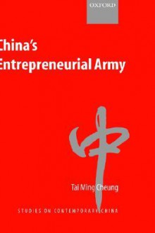 China's Entrepreneurial Army - Tai Ming Cheung, Ming Cheung Tai