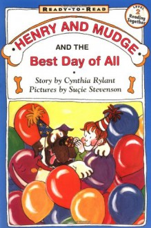 Henry And Mudge And The Best Day Of All Ready To Read Level 2 English Edition - Cynthia Rylant, Suçie Stevenson