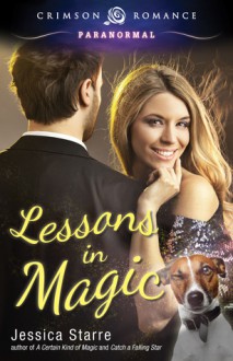 Lessons in Magic - Jessica Starre