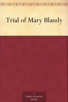 Trial of Mary Blandy - N/A, William Roughead