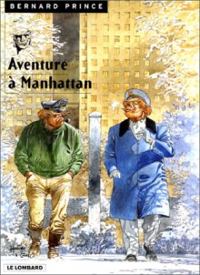 Aventure à Manhattan - Hermann Huppen, Greg