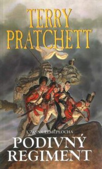 Podivný Regiment (Úžasná Zeměplocha, #31) - Terry Pratchett