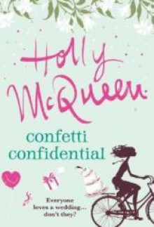 Confetti Confidential - Holly McQueen