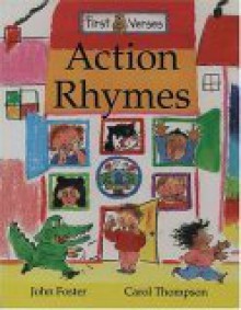 First Verses - Action Rhymes - John Foster, John L. Foster, John Foster