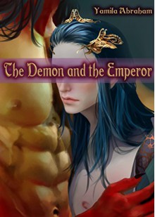 The Demon and The Emperor - Yamila Abraham, Sara Naji, Michelle Henson