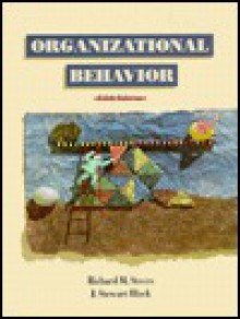 Organizational Behavior - Richard M. Steers, J. Stewart Black