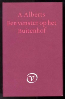 Een Venster Op Het Buitenhof - Albert Alberts