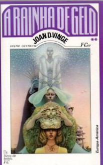 A Raínha de Gelo II - Joan D. Vinge, Leo Dillan, Diane Dillon, Maria Luísa Ferreira da Costa