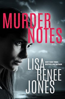 Murder Notes (Lilah Love) - Lisa Renee Jones